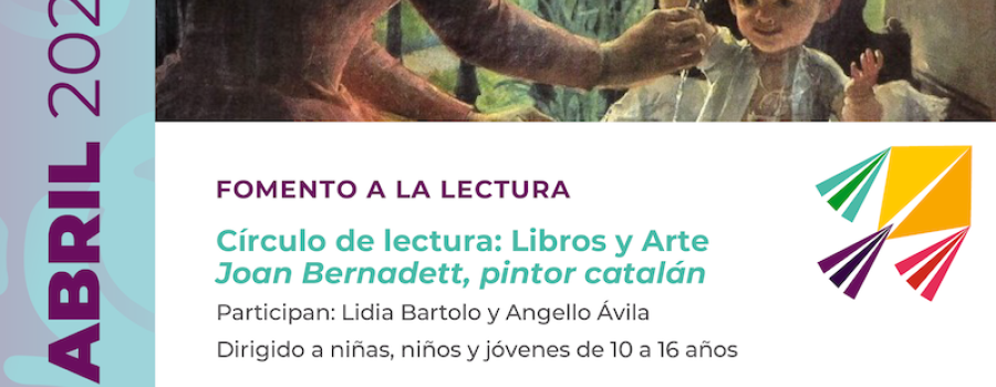 Círculo de lectura: Libros y Arte Joan Bernadett, pintor catalán.