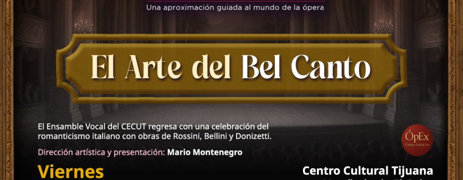 Ópera Explícita: El Arte del Bel Canto
