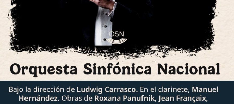 Concierto Programa 10. Orquesta Sinfónica Nacional