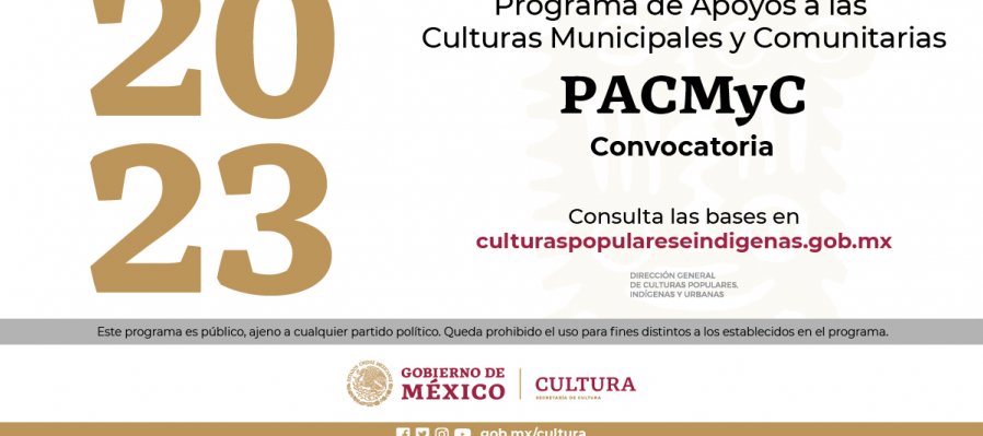Programa de Apoyos a las Culturas Municipales y Comunitarias (PACMyC)