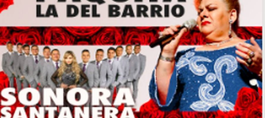 Paquita la del Barrio y La Sonora Santanera con María Fernanda