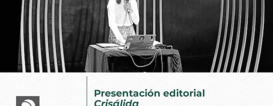 Presentación editorial: Crisálida