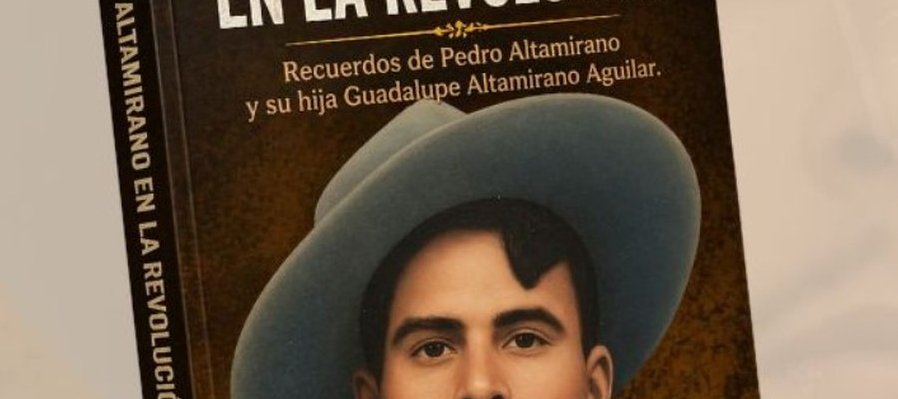 Pedro Altamirano en la Revolución
