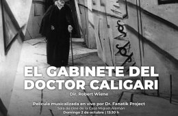 El gabinete del Doctor Caligari, musicalizada en vivo por...