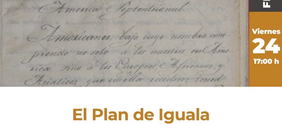 Conversatorio: El Plan de Iguala