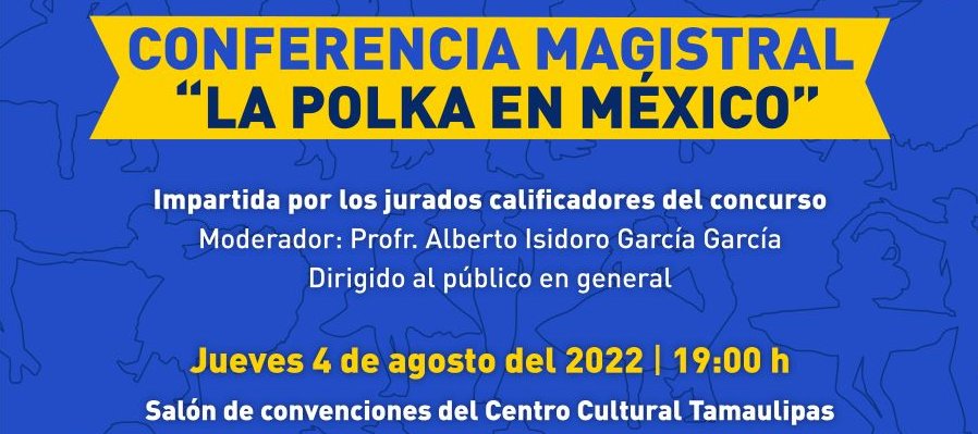 Conferencia magistral "La polka en México"