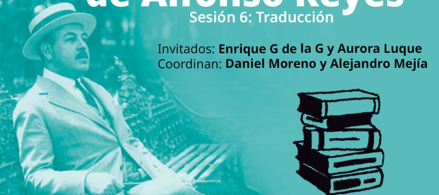 Por la senda literaria de Alfonso Reyes