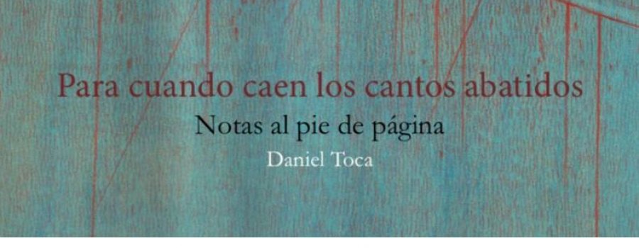 Para cuando caen los cantos abatidos
