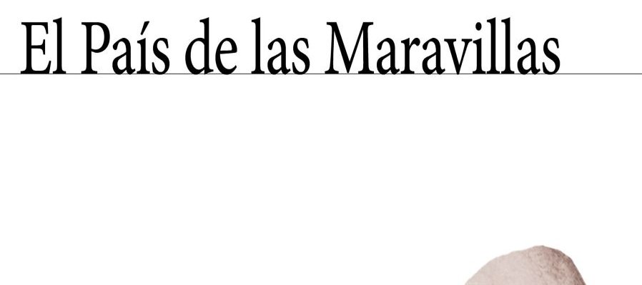 El país de las maravillas