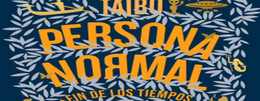 Persona Normal 10 años de Benito Taibo