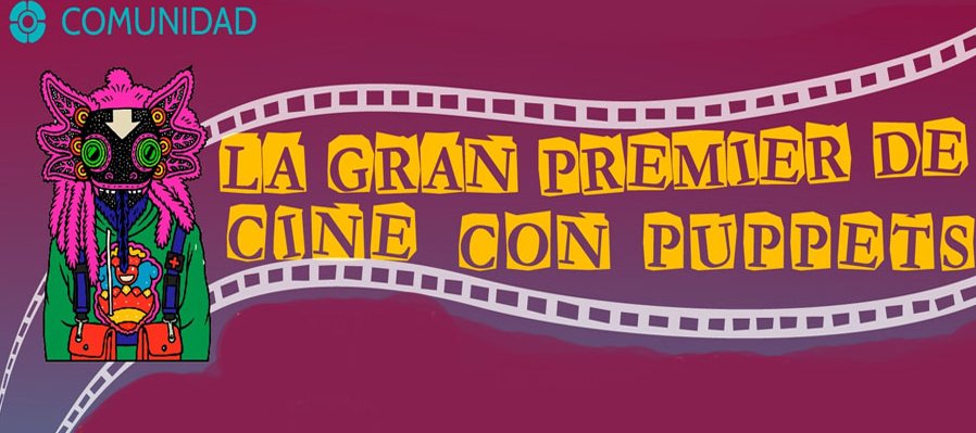 La gran premier de cine con puppets