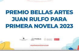 Premio Bellas Artes Juan Rulfo para primera novela 2023