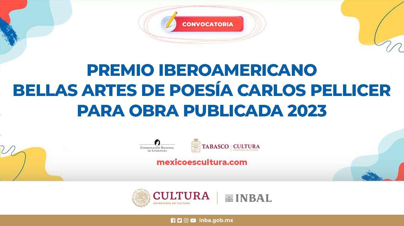 Premio Iberoamericano Bellas Artes de Poesía Carlos Pellicer para obra publicada 2023