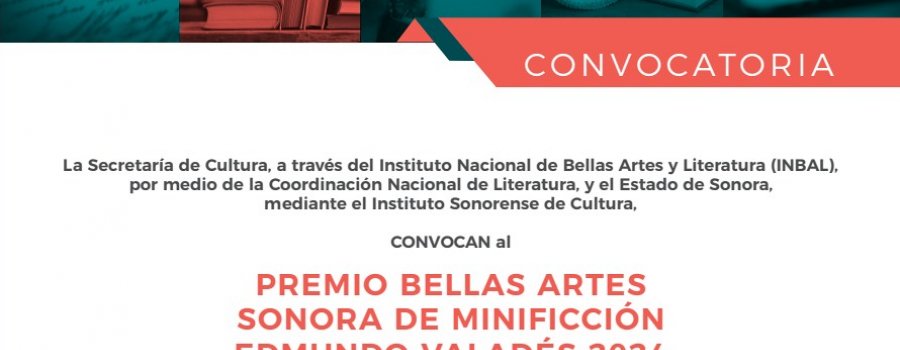 Premio Bellas Artes Sonora de Minificción Edmundo Valadés 2024
