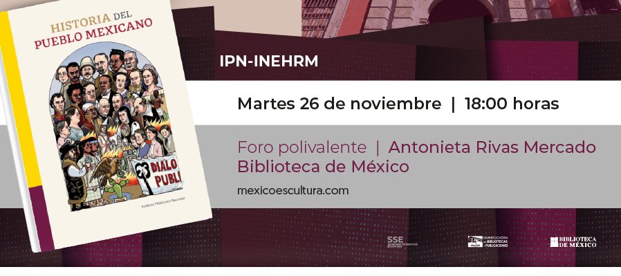 Historia del pueblo mexicano