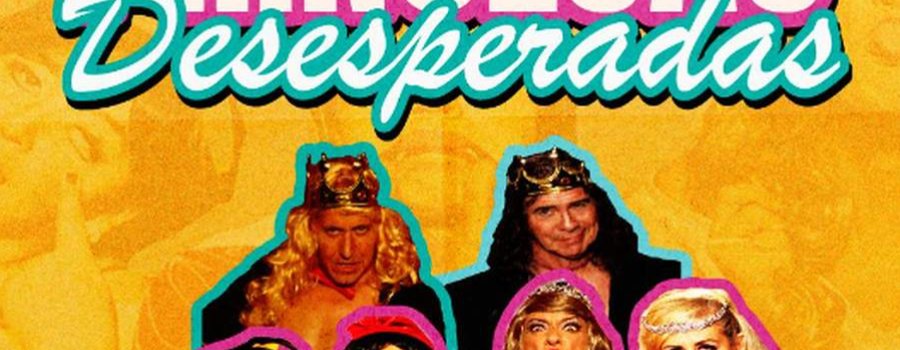 Princesas desesperadas
