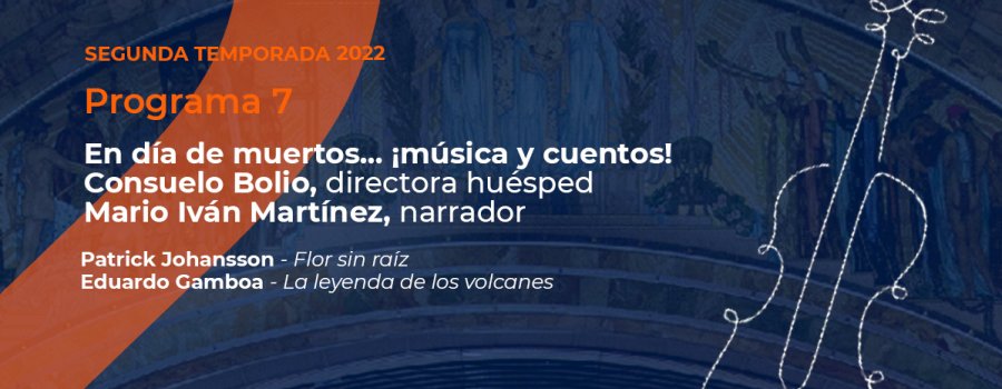 Segunda Temporada de la OSN. Programa 7 Segunda Temporada de la OSN. Programa 7