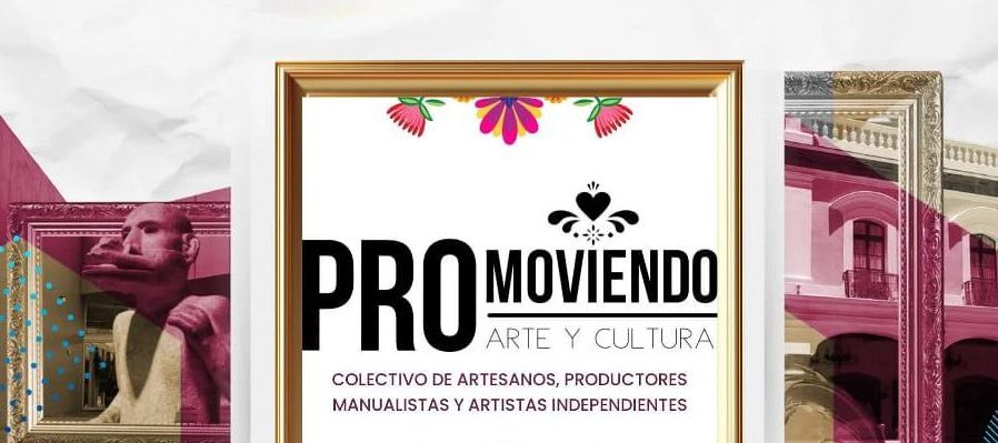 Pro-moviendo arte y cultura