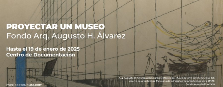 Proyectar un museo. Fondo Arquitectónico de Augusto H. Álvarez