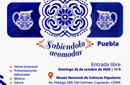 Imagen muestra de la actividad Muestra cultural del Estado de Puebla Todo cabe en un jar...