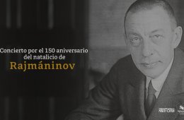 Imagen muestra de la actividad Concierto por el 150 aniversario del natalicio de Rajmán...
