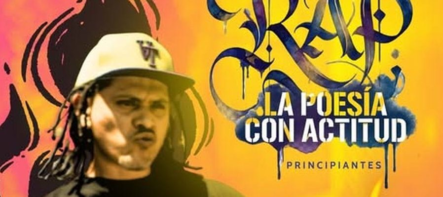 Rap: La poesía con actitud