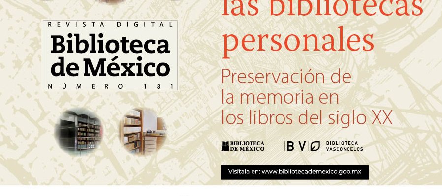 Tesoros de las bibliotecas personales. Preservación de la memoria bibliográfica del siglo XX