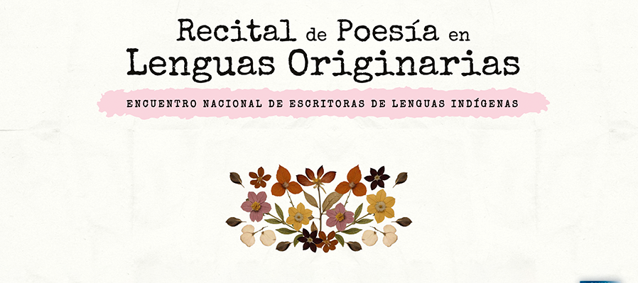 Recital de Poesía en Lenguas Originarias