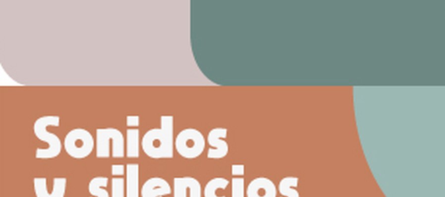 Sonidos y silencio