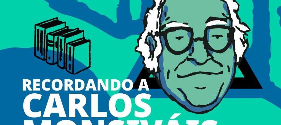Recordando a Carlos Monsiváis
