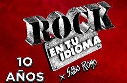 Rock en tu idioma: 10 aÃ±os