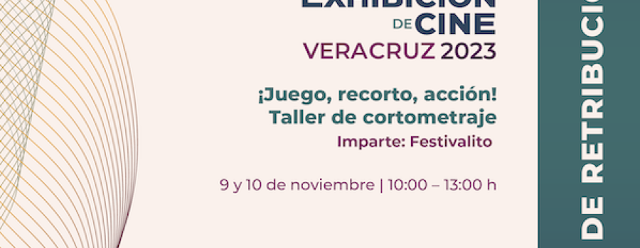 ¡Juego, recorto, acción! Taller de cortometraje
