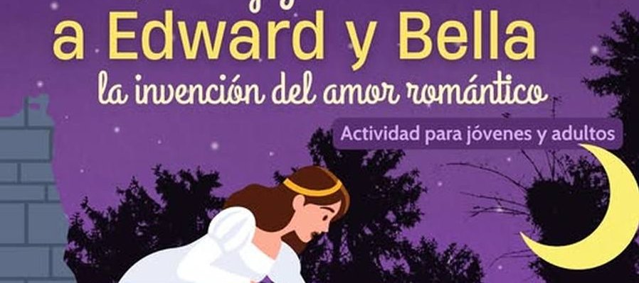 De Romeo y Julieta a Edward y Bella