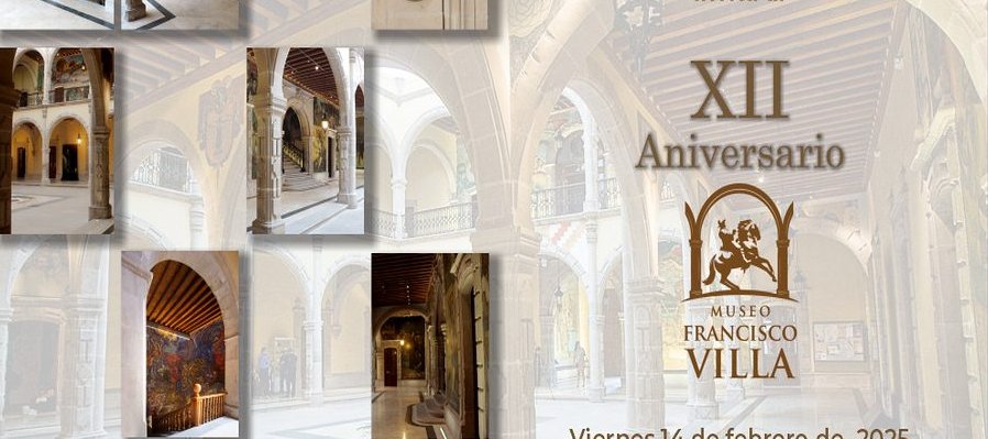 XII Aniversario del Museo Francisco Villa