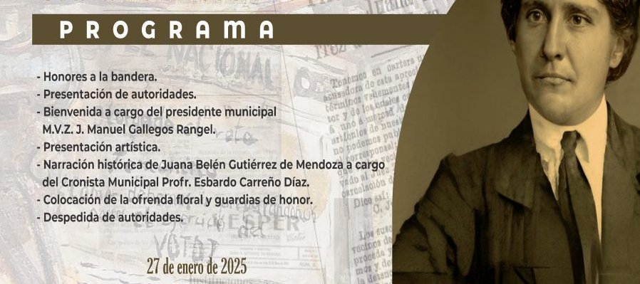 150 Aniversario del natalicio de Juana Belén Gutiérrez de Mendoza