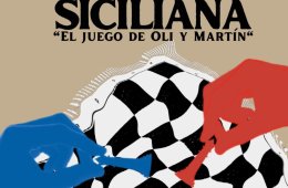 Siciliana: El juego de Oli y Martín