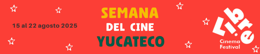 Imagen de portada del ciclo Semana del Cine Yucateco 