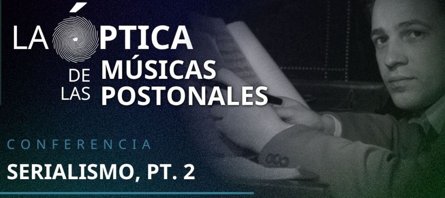 Serialismo, pt 2