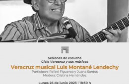 Imagen muestra de la actividad: Veracruz musical:  Luis Montané Lendechy