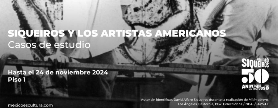 Siqueiros y los artistas americanos. Casos de estudio