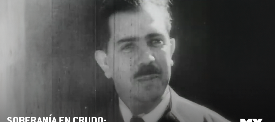 Soberanía en crudo. 87 aniversario de la expropiación petrolera