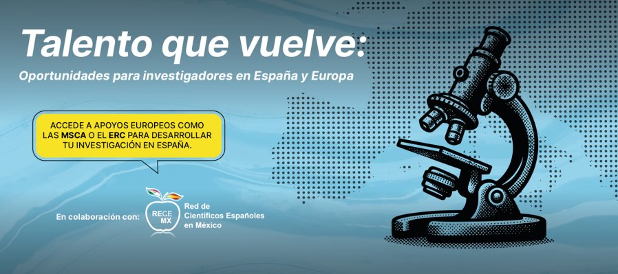 Talento que vuelve: Oportunidades para investigadores en España y Europa