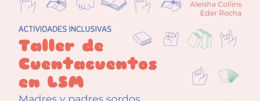 Taller Cuentacuentos en LSM enSEÑAndote