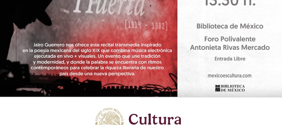 Techxturas sonoras. Homenaje electrónico a la memoria literaria de México
