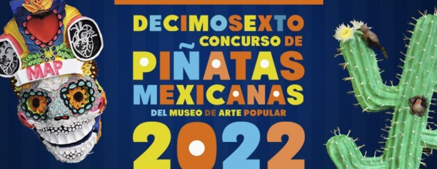 16° Concurso de Piñatas Mexicanas