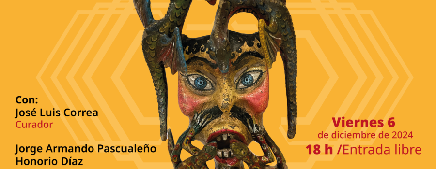 Máscaras de Guerrero Un fenómeno cultural entre la tradición y la innovación