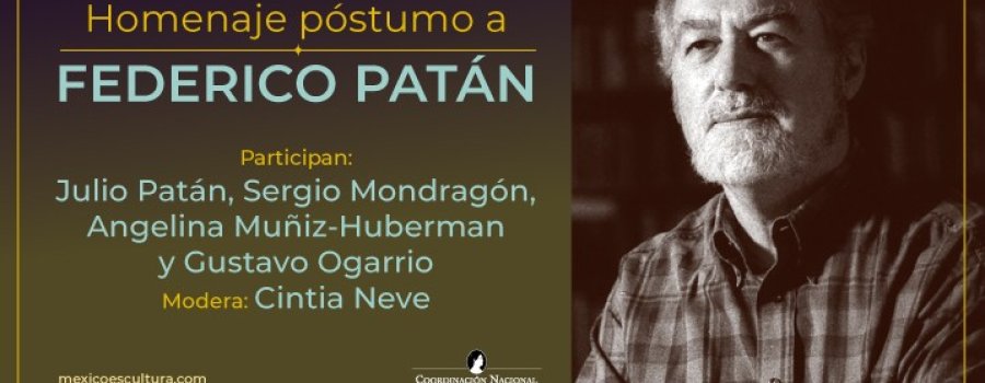Homenaje póstumo a Federico Patán