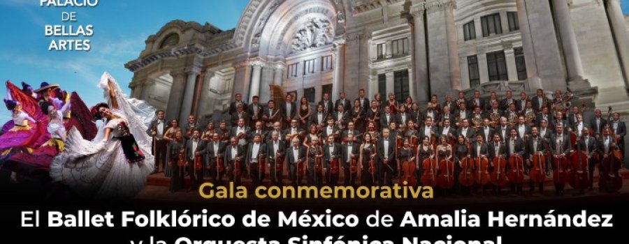 Gala conmemorativa 90 Años del Palacio de Bellas Artes