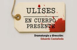 Imagen muestra de la actividad Ulises en Cuerpo Presente