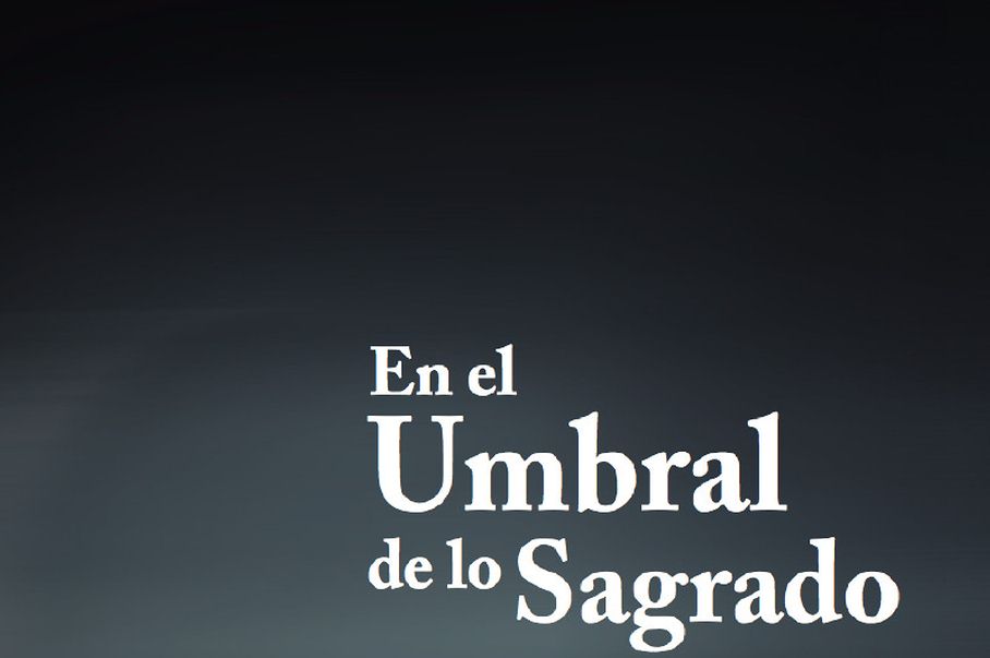 Imagen muestra de la actividad En el umbral de lo sagrado